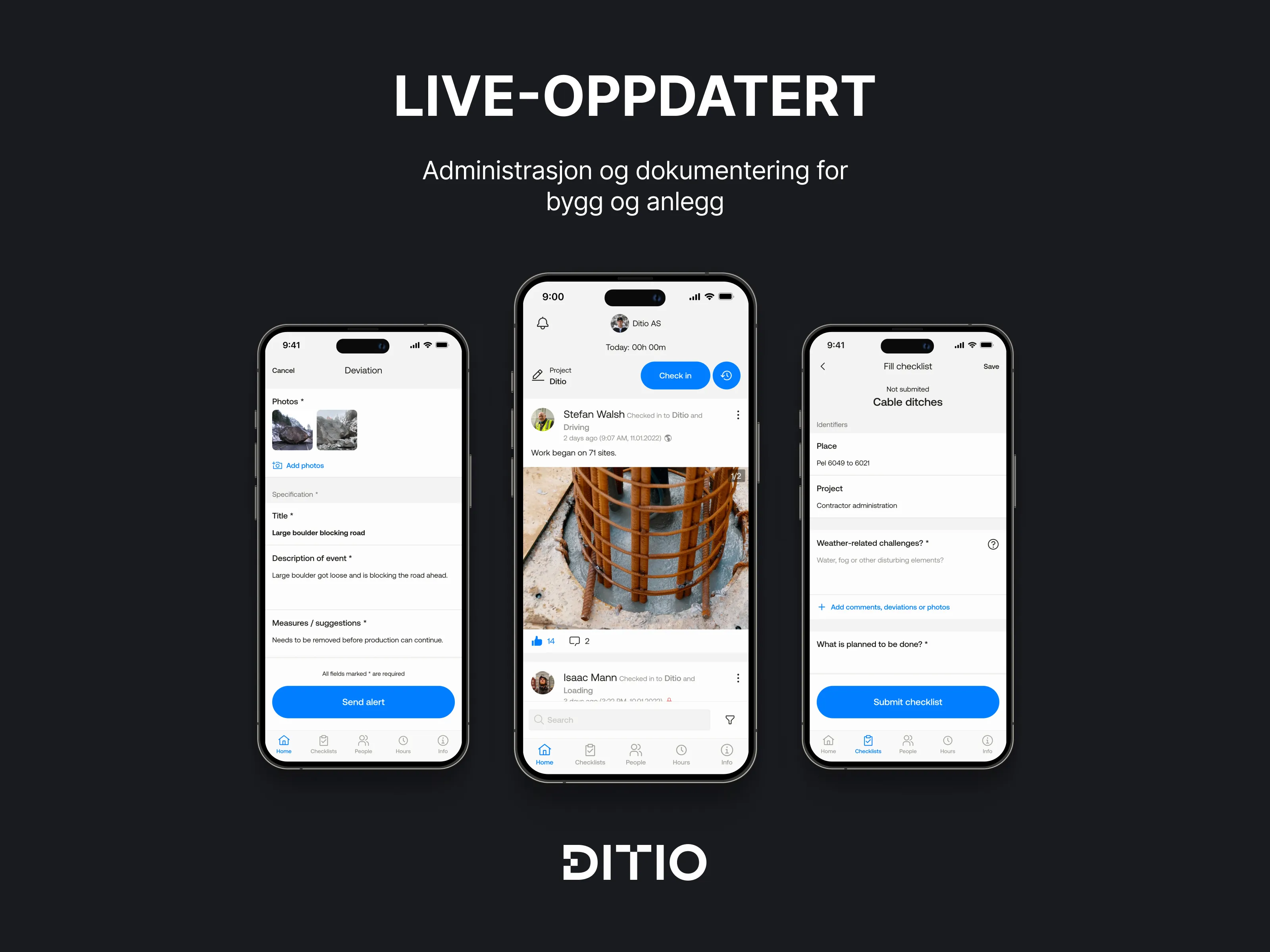 As a Ditio customer you get live data from the construction site!